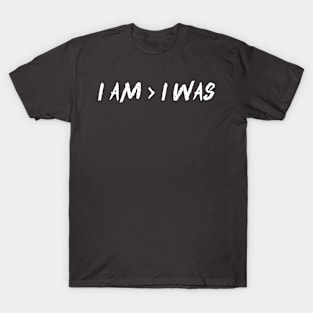 I Am T-Shirt